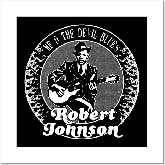 Robert Johnson - Me & The Devil Blues Wall Art by CosmicAngerDesign